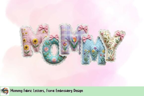 Mommy Fabric Letters: A Floral Embroidery Design Review